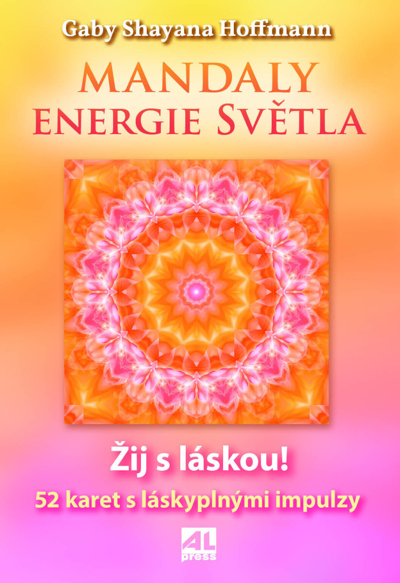Mandaly - Energie světla - Hoffmann Shayana Gaby
