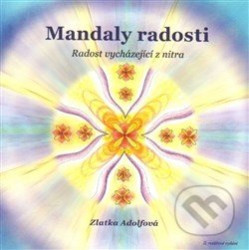 Mandaly radosti (Radost vycházející z nitra)