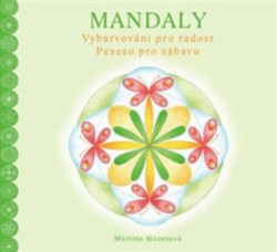 Mandaly. Vybarvování pro radost. Pexeso pro zábavu - kniha z kategorie Psychologie