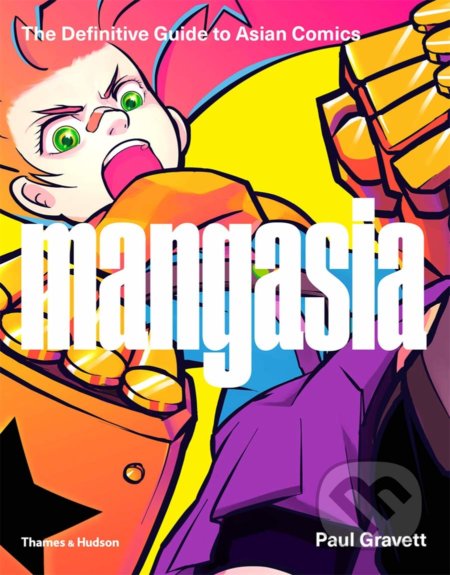 Mangasia (The Definitive Guide to Asian Comics)