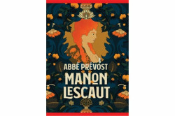 Manon Lescaut - Abbé Prévost, Kateřina Bažantová Boudriot (Ilustrátor)