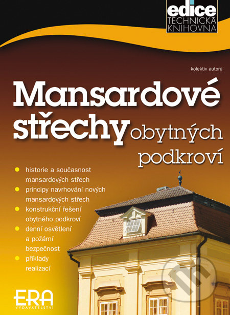 Mansardové střechy obytných podkroví