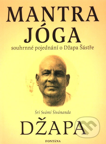 Mantra jóga (Souhrnné pojednání o Džapa Šástře)
