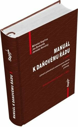 Manuál k daňovému řádu 2022 - Jan Breburda, Ing. Miloslav Kopřiva, Mgr. Jaroslav Novotný