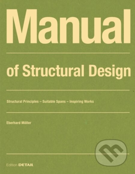 Manual of Structural Design (Structural Principles - Suitable Spans