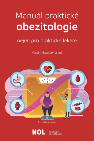 Manuál parktické obezitologie nejen pro praktické lékaře