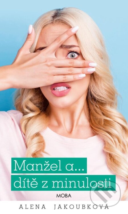 Manžel a… dítě z minulosti