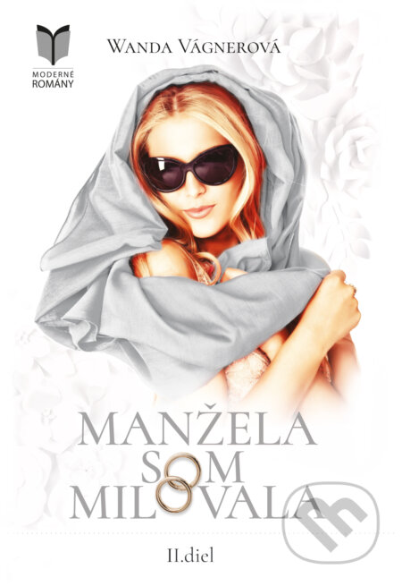 Manžela som milovala 2