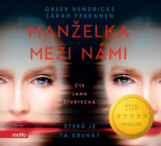 Manželka mezi námi - Greer Hendricks, Sarah Pekkanen