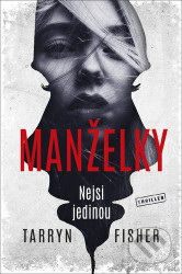 Manželky (Nejsi jedinou)