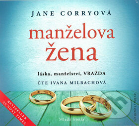 Manželova žena (láska, manželství, VRAŽDA)