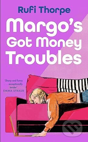 Margo's Got Money Troubles