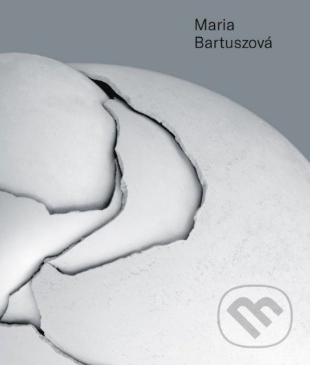 Maria Bartuszová - monografia