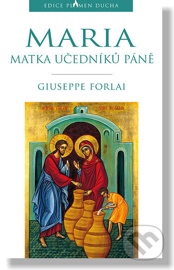 Maria, Matka učedníků Páně