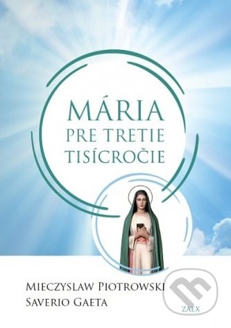 Mária pre tretie tisícročie