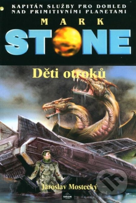 Mark Stone - Děti otroků