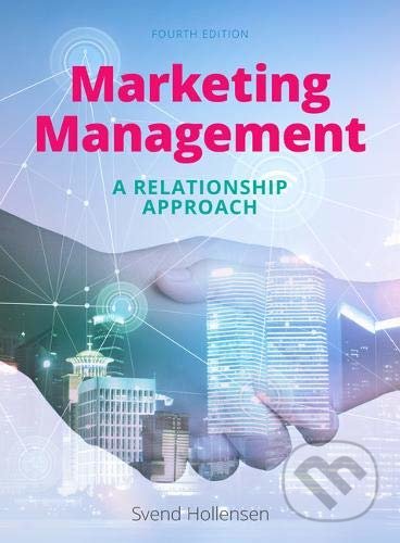 Marketing Management (A relationship approach)