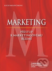 Marketing - přístup k marketingovému řízení