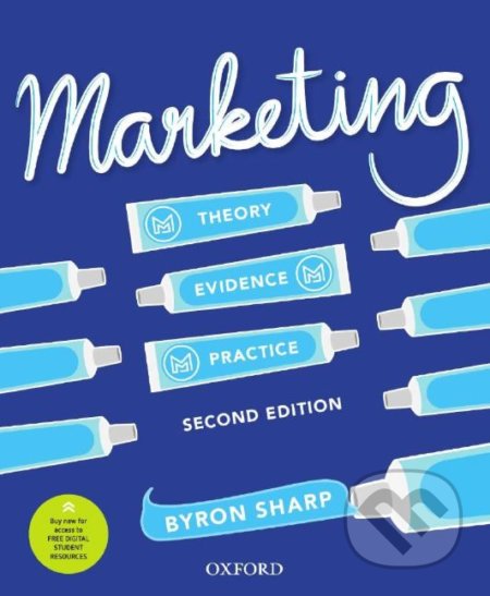 Marketing (Theory, Evidence, Practice)