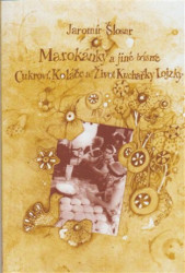 Marokánky a jiné básně (Cukroví, Koláče a Život Kuchařky Lojzky) - kniha z kategorie Kuchařky