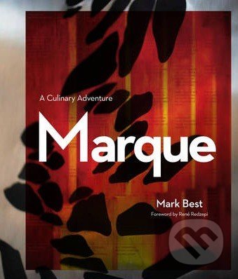 Marque (A Culinary Adventure)