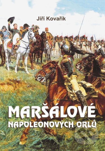 Maršálové Napoleonových orlů