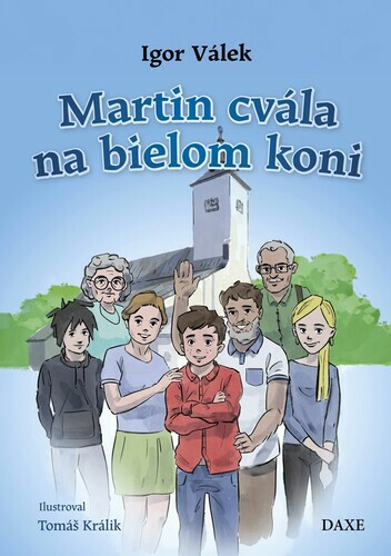 Martin cvála na bielom koni - Igor Válek