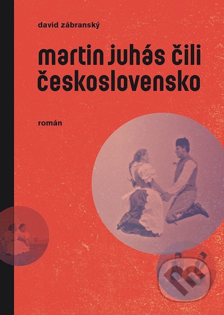 Martin Juhás čili Československo