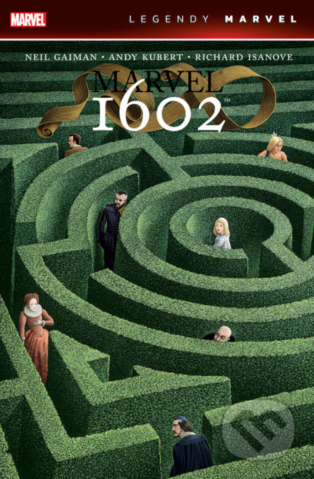 Marvel 1602 (Legendy Marvel)