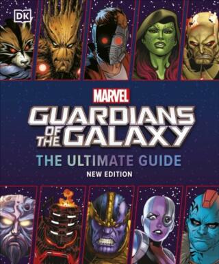 Marvel Guardians of the Galaxy. The Ultimate Guide New Edition