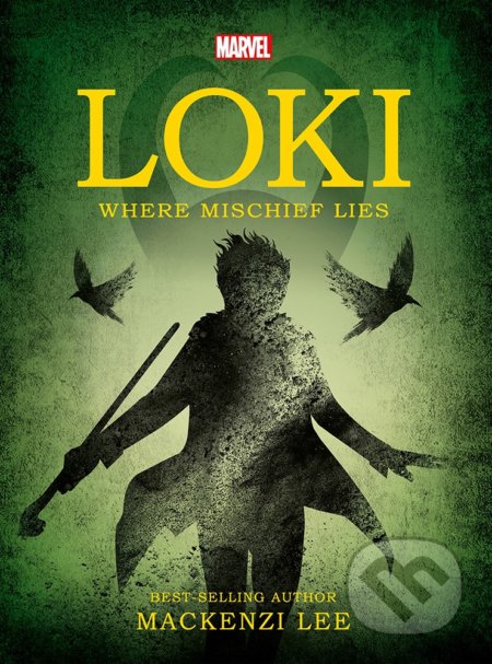 Marvel Loki Where Mischief Lies