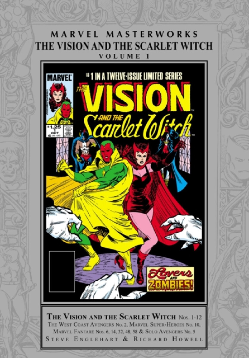 Marvel Masterworks: Vision and The Scarlet Witch Vol. 1