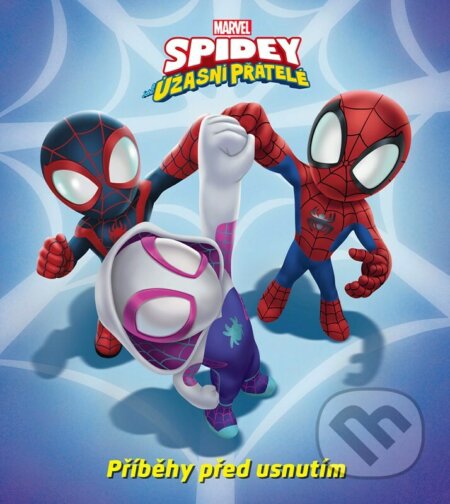 Marvel: Spidey a jeho úžasní přátelé