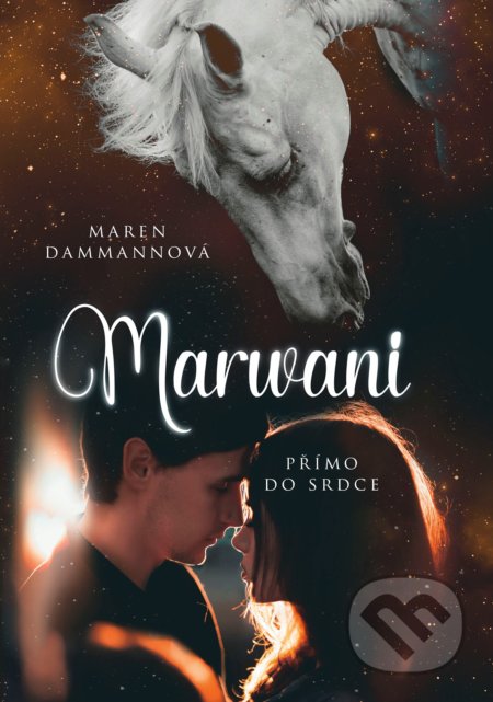 Marwani (Přímo do srdce)