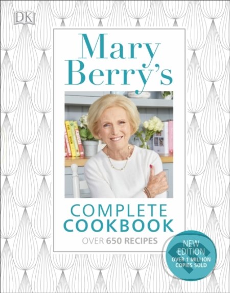 Mary Berry's Complete Cookbook (Over 650 recipes)