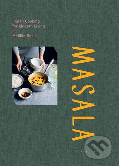 Masala (Indian Cooking for Modern Living)