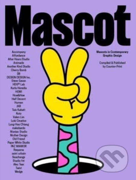 Mascot (Mascots in Contemporary Graphic Design)