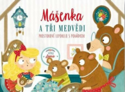 Mášenka a tři medvědi (prostorové leporelo s pohádkou) - kniha z kategorie Pro děti