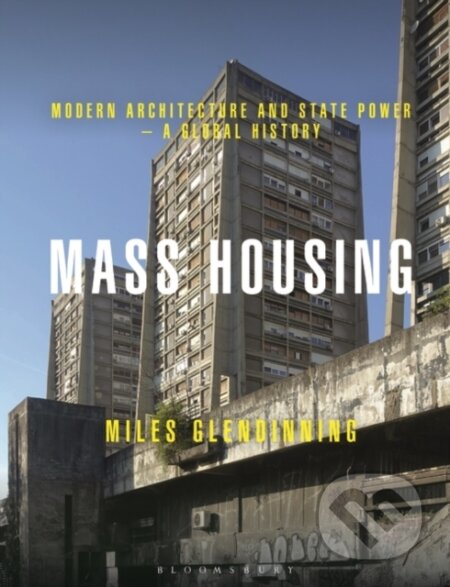 Mass Housing (Modern Architecture and State Power