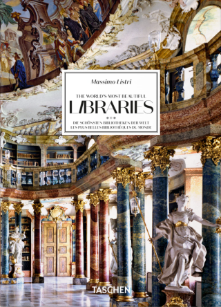 Massimo Listri. The World’s Most Beautiful Libraries. 40th Anniversary Edition