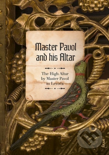 Master Pavol and his Altar