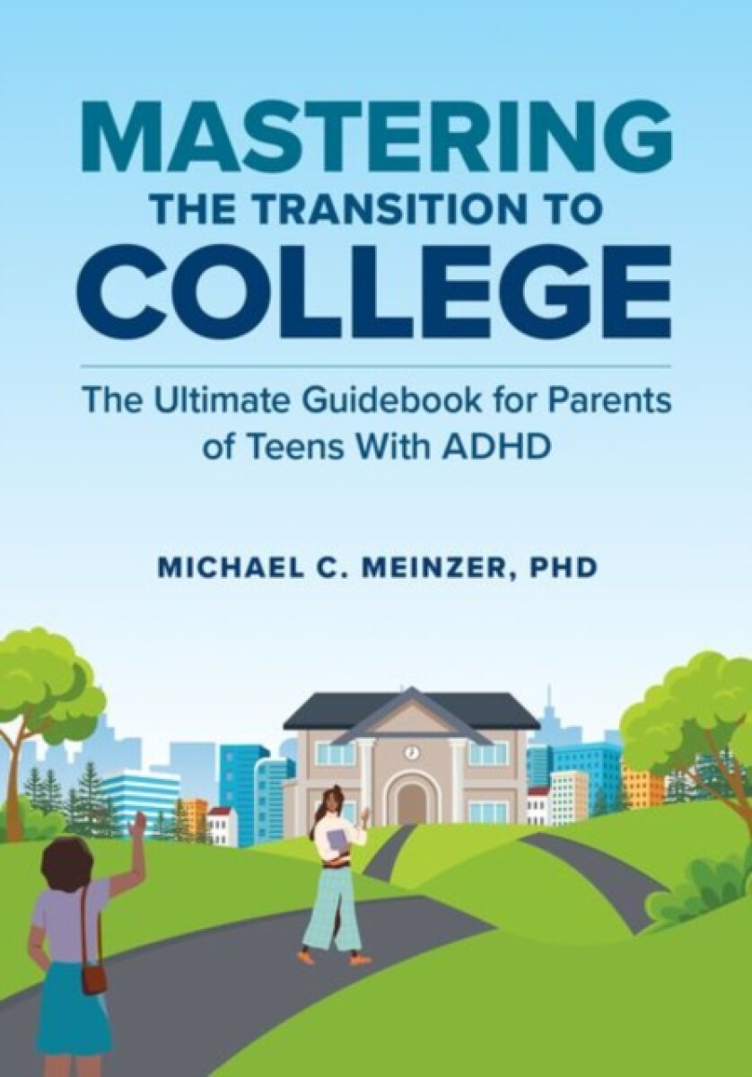 Mastering the Transition to College