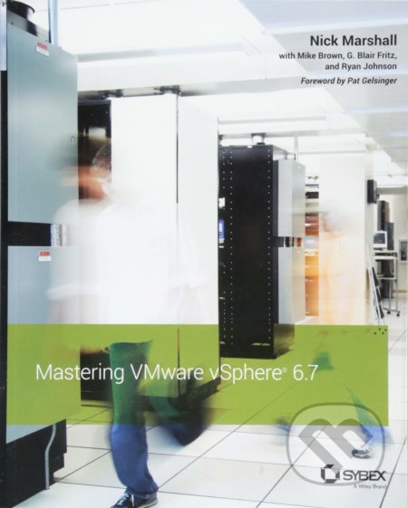 Mastering VMware vSphere 6.7