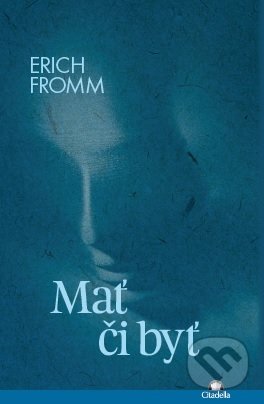 Mať či byť?