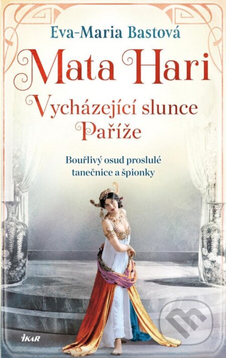 Mata Hari (Vycházející slunce Paříže)