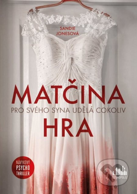 Matčina hra (Pro svého syna by udělala cokoliv)