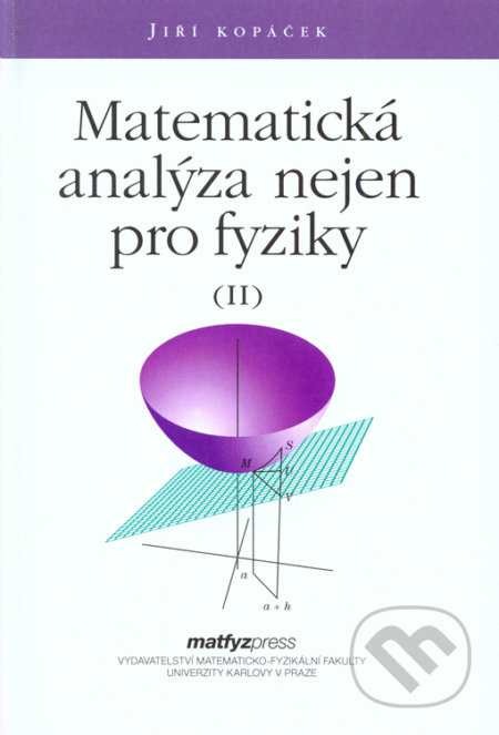 Matematická analýza nejen pro fyziky II.