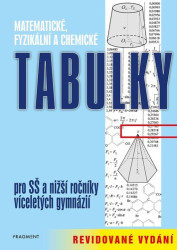 Matematické, fyzikální a chemické tabulky – revidované vydání - Bohumír Kotlík, Zdeněk Vošický, Miroslav Vondra, Květoslava Růžičková, Vladimír Lank