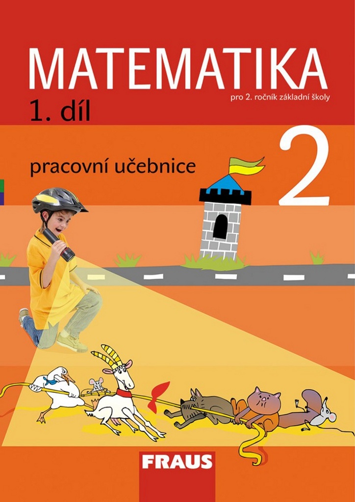 Matematika 2/1. díl Pracovní učebnice