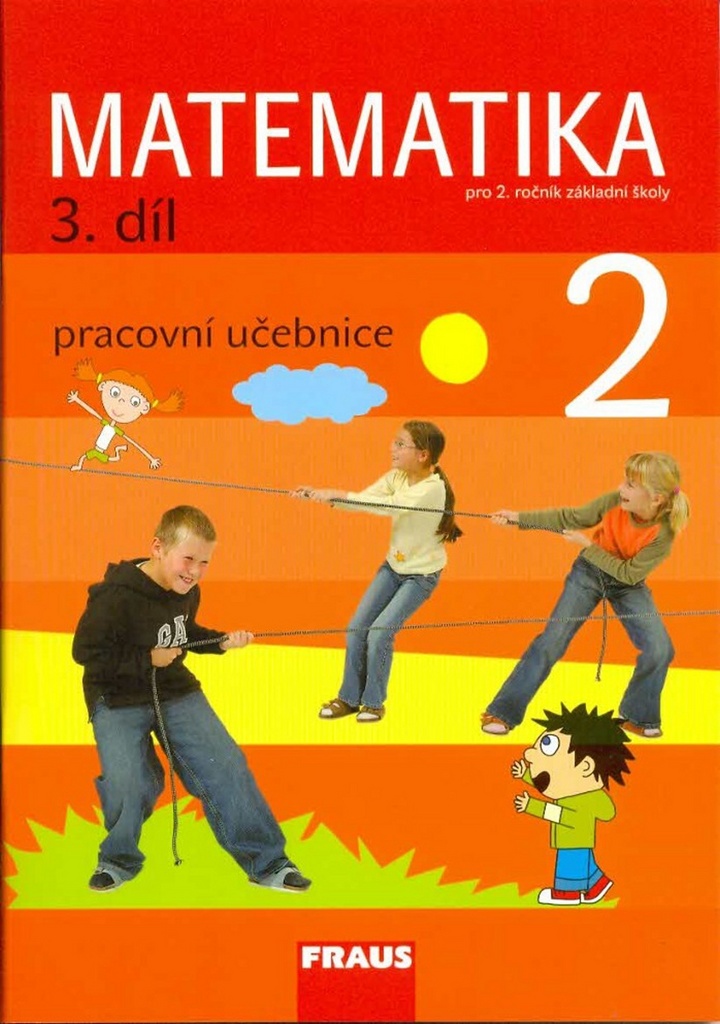 Matematika 2/3. díl Pracovní učebnice